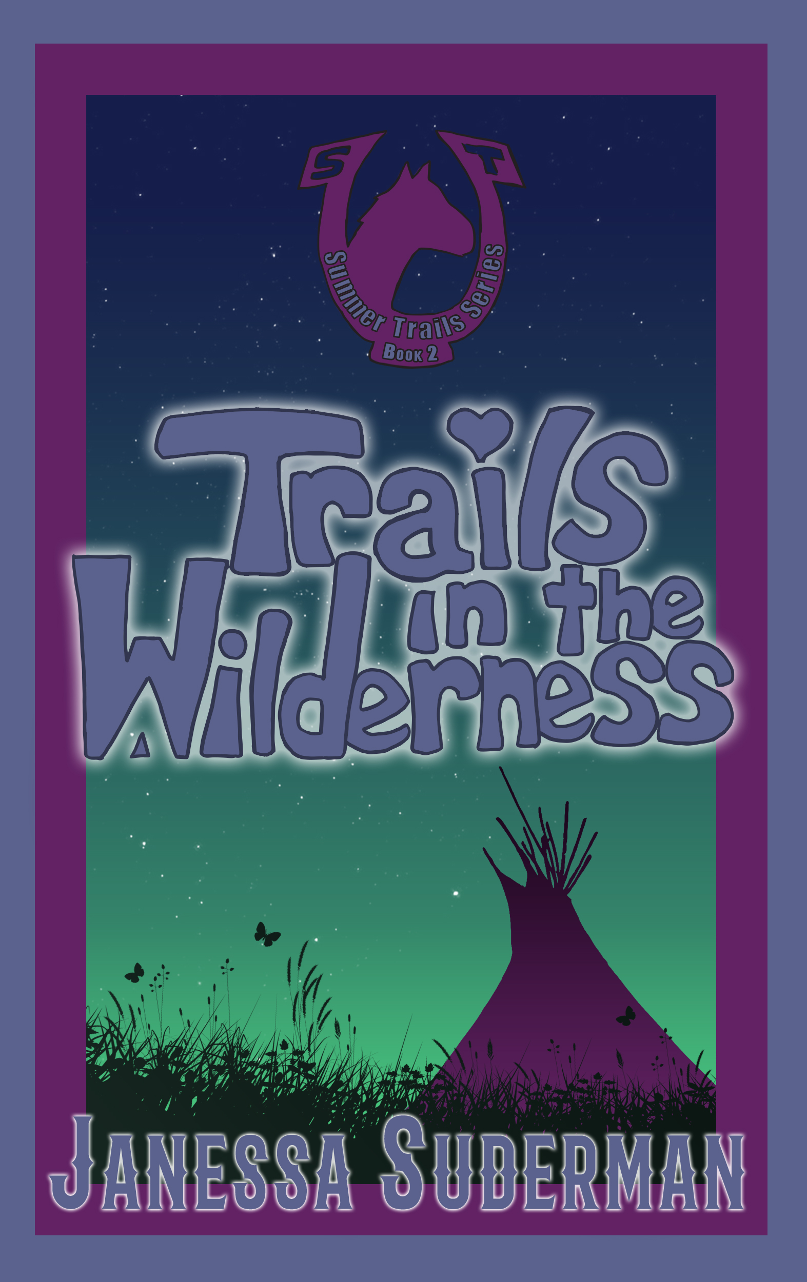 Trails in the Wilderness